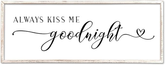 Always Kiss Me Goodnight Sign Wall Decor 40"X15" Master Bedroom Above Bed Large Wooden Framed for Couples Over Bed Wall Hanging Art (White)