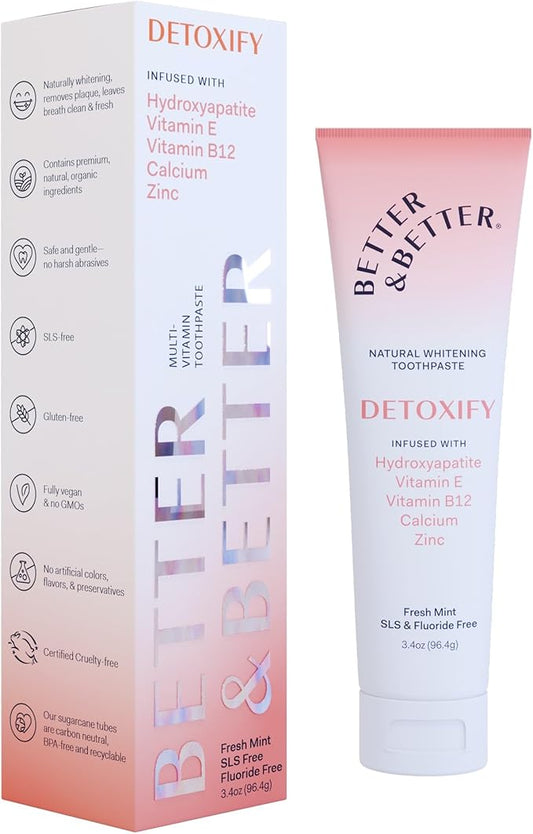 Better & Better Detoxify Hydroxyapatite Toothpaste | Whitening Toothpaste Infused w/Vitamins E & B12, Calcium & Zinc | Fluoride & SLS Free for Sensitive Brushers | Fresh Mint Flavor | 3.4oz, 1 Pack