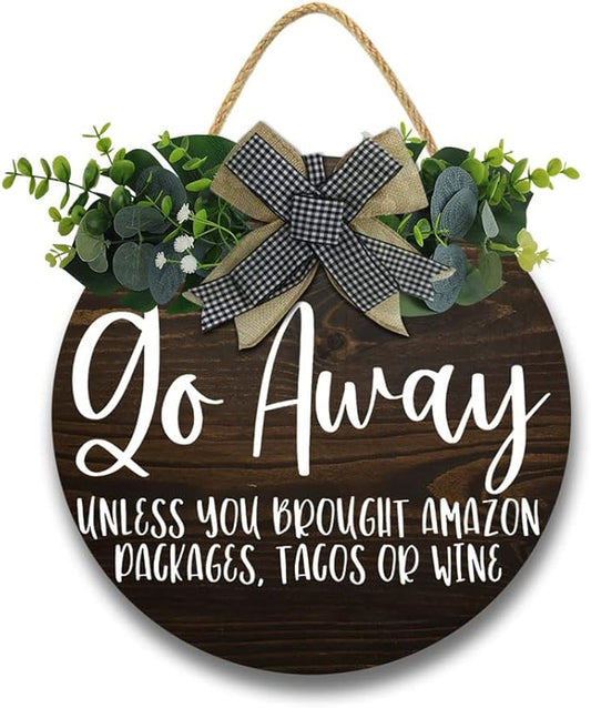 Go Away Hanging Wall Sign for Front Door Home Kitchen Decor Rustic Wooden Round Sign Wall Decoration for Kitchen Dining Room Living Room Bedroom Outdoor