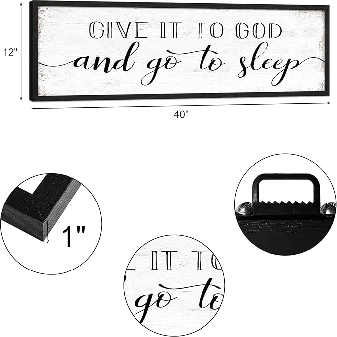Give It to God and Go to Sleep Sign: Farmhouse Bedroom Wall Decor Above Bed Rustic Country Master Bedroom Framed Hanging Decor Country Plaque 12" x 40"