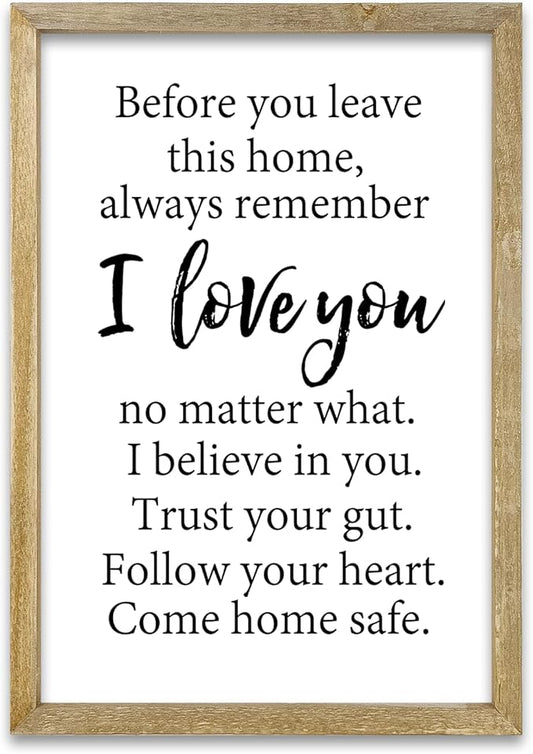 Before You Leave This Home Sign Wall Decor 16x11 Inch I Love You Inspirational Entryway Wood Framed Wall Hang Art (Wood)