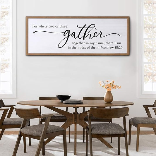 For Where Two Or Three Gather Sign Dining Room kitchen Wall Decor Bible Verse Scripture Matthew 18:20 Wooden Frame 32X12 Inch for Christian Family Hanging Art (Wood)